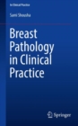 Image for Breast Pathology in Clinical Practice
