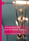 Image for Entrepreneurship and the market process