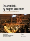 Image for Concert halls by Nagata Acoustics  : thirty years of acoustical design for music venues and vineyard-style auditoria