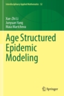 Image for Age Structured Epidemic Modeling