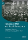 Image for Hendrik de Man and Social Democracy