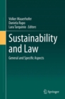 Image for Sustainability and Law: General and Specific Aspects
