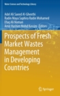 Image for Prospects of Fresh Market Wastes Management in Developing Countries
