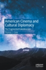 Image for American Cinema and Cultural Diplomacy