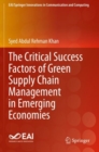 Image for The Critical Success Factors of Green Supply Chain Management in Emerging Economies