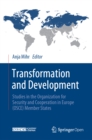 Image for Transformation and Development: Studies in the Organization for Security and Cooperation in Europe (OSCE) Member States