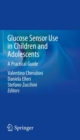 Image for Glucose Sensor Use in Children and Adolescents