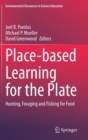 Image for Place-based Learning for the Plate