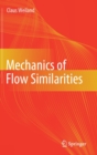 Image for Mechanics of Flow Similarities
