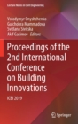 Image for Proceedings of the 2nd International Conference on Building Innovations