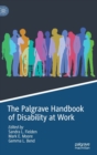 Image for The Palgrave handbook of disability at work