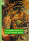 Image for Cosmopolitanism and the Evils of the World