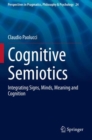 Image for Cognitive semiotics  : integrating signs, minds, meaning and cognition