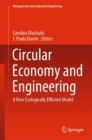 Image for Circular Economy and Engineering : A New Ecologically Efficient Model