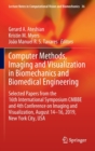 Image for Computer Methods, Imaging and Visualization in Biomechanics and Biomedical Engineering