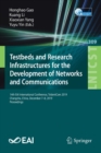 Image for Testbeds and Research Infrastructures for the Development of Networks and Communications : 14th EAI International Conference, TridentCom 2019, Changsha, China, December 7-8, 2019, Proceedings