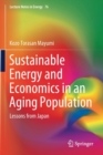 Image for Sustainable Energy and Economics in an Aging Population