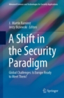 Image for A Shift in the Security Paradigm: Global Challenges: Is Europe Ready to Meet Them?