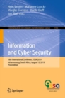 Image for Information and Cyber Security: 18th International Conference, ISSA 2019, Johannesburg, South Africa, August 15, 2019, Proceedings