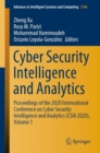 Image for Cyber Security Intelligence and Analytics: Proceedings of the 2020 International Conference on Cyber Security Intelligence and Analytics (CSIA 2020), Volume 1