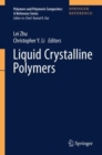Image for Liquid Crystalline Polymers. Volume 2 Processing and Applications : Volume 2,