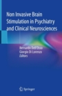 Image for Non Invasive Brain Stimulation in Psychiatry and Clinical Neurosciences