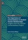 Image for The importance of connectedness in student-teacher relationships  : insights from the teacher connectedness project