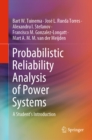 Image for Probabilistic Reliability Analysis of Power Systems: A Student&#39;s Introduction