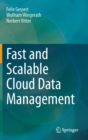 Image for Fast and Scalable Cloud Data Management