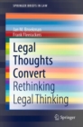 Image for Legal Thoughts Convert: Rethinking Legal Thinking