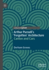 Image for Arthur Purnell&#39;s &#39;Forgotten&#39; Architecture