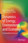 Image for Dynamics of Energy, Environment and Economy