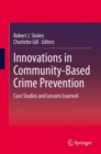 Image for Innovations in Community-Based Crime Prevention: Case Studies and Lessons Learned