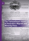 Image for The transnational voices of Australia&#39;s migrant and minority press