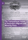 Image for The transnational voices of Australia&#39;s migrant and minority press