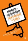 Image for Nonprofits in policy advocacy  : their strategies and stories