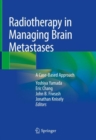 Image for Radiotherapy in Managing Brain Metastases: A Case-Based Approach