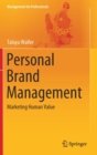 Image for Personal Brand Management : Marketing Human Value