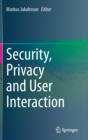 Image for Security, Privacy and User Interaction