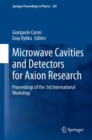 Image for Microwave Cavities and Detectors for Axion Research: Proceedings of the 3rd International Workshop