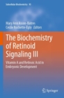 Image for The Biochemistry of Retinoid Signaling III