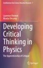 Image for Developing Critical Thinking in Physics : The Apprenticeship of Critique