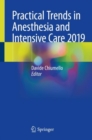 Image for Practical Trends in Anesthesia and Intensive Care 2019