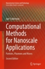 Image for Computational Methods for Nanoscale Applications : Particles, Plasmons and Waves