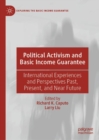Image for Political Activism and Basic Income Guarantee: International Experiences and Perspectives Past, Present, and Near Future