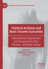 Image for Political activism and basic income guarantee  : international experiences and perspectives past, present, and near future