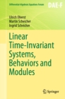 Image for Linear Time-Invariant Systems, Behaviors and Modules