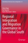 Image for Regional Integration and Migration Governance in the Global South