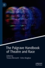 Image for The Palgrave Handbook of Theatre and Race