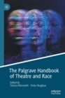 Image for The Palgrave handbook of theatre and race